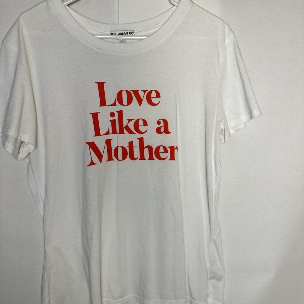 Love Like A Mother Sub_urban Riot T-shirt